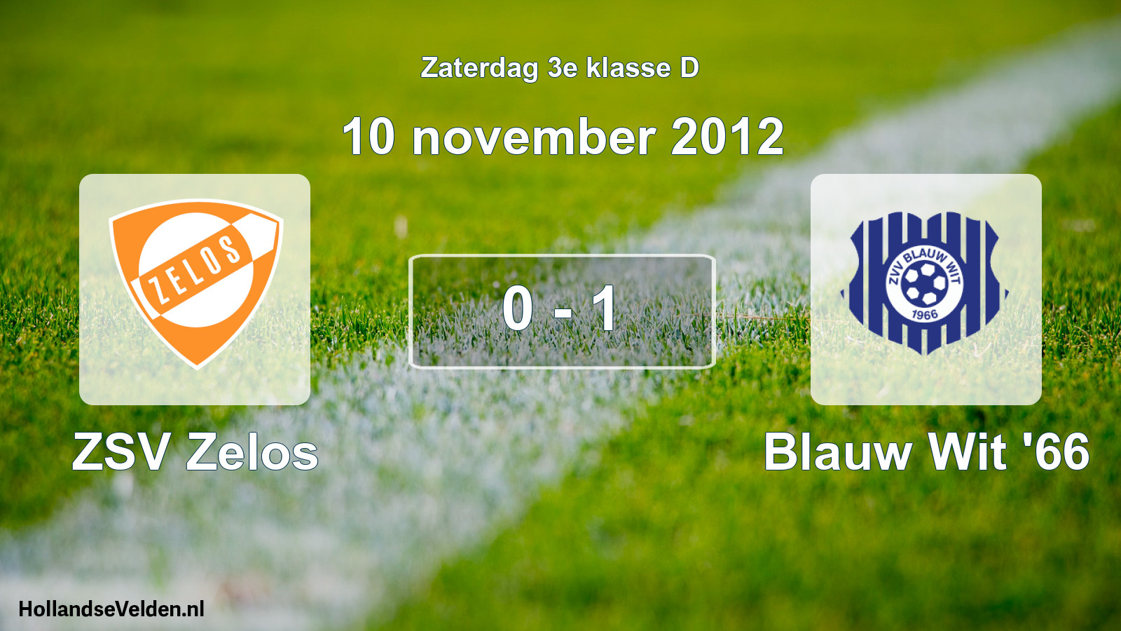 Total number of matches played: ZSV Zelos - Blauw Wit '66 0 - 1 (10 November 2012)