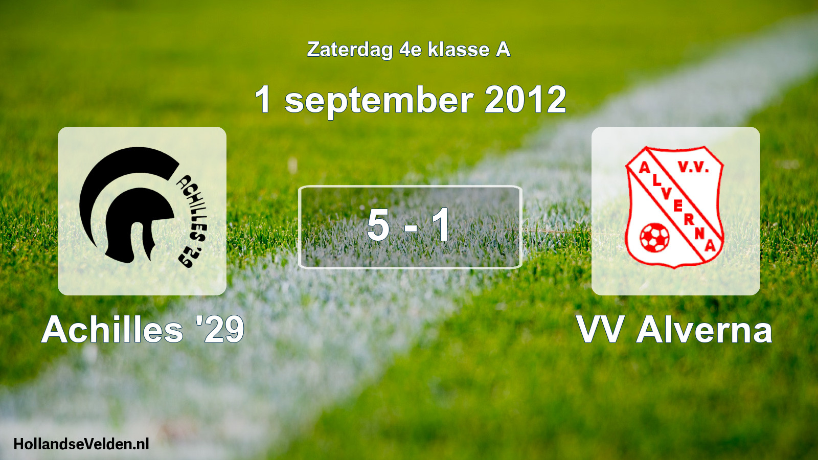 Total number of matches played: Achilles '29 - VV Alverna 5 - 1 (1 September 2012)