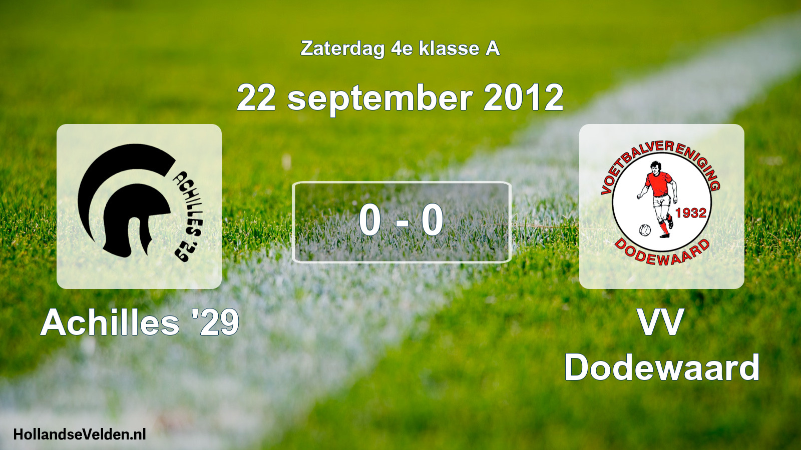 Total number of matches played: Achilles '29 - VV Dodewaard 0 - 0 (22 September 2012)