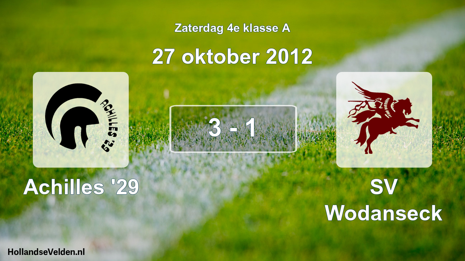 Total number of matches played: Achilles '29 - SV Wodanseck 3 - 1 (27 October 2012)