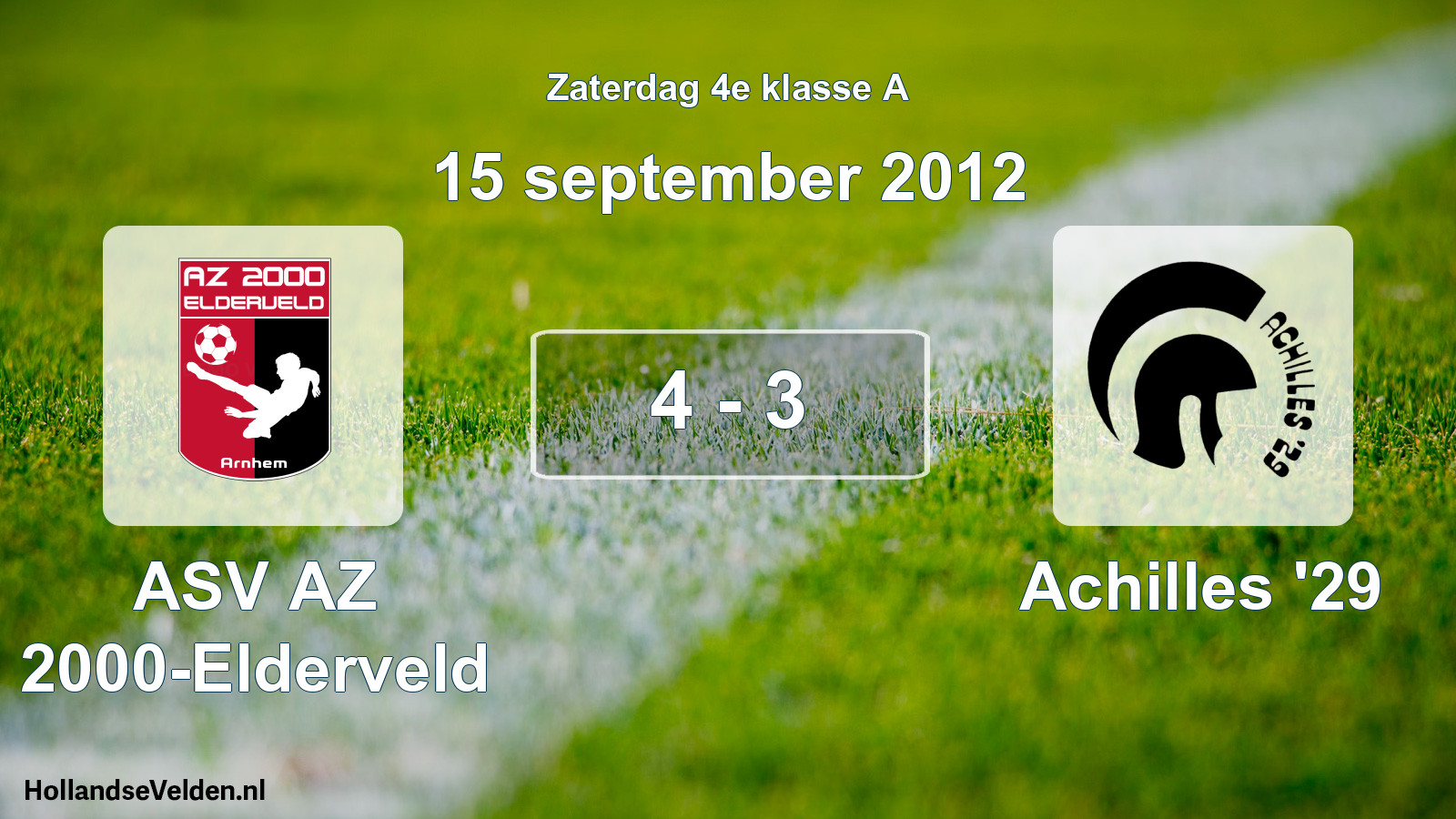 Total number of matches played: ASV AZ 2000-Elderveld - Achilles '29 4 - 3 (15 September 2012)