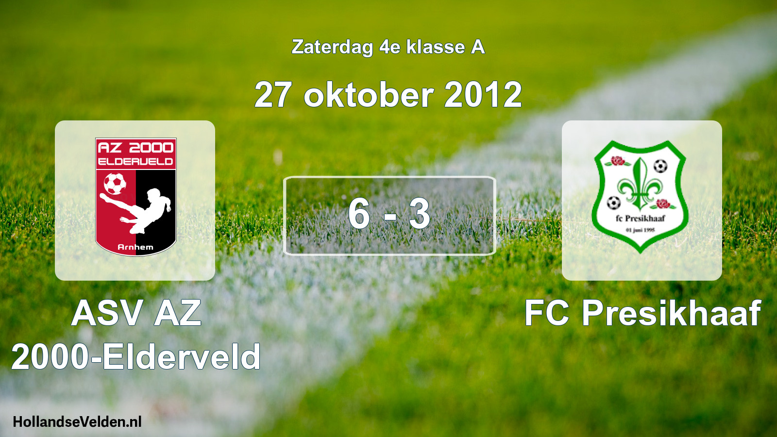 Total number of matches played: ASV AZ 2000-Elderveld - FC Presikhaaf 6 - 3 (27 October 2012)