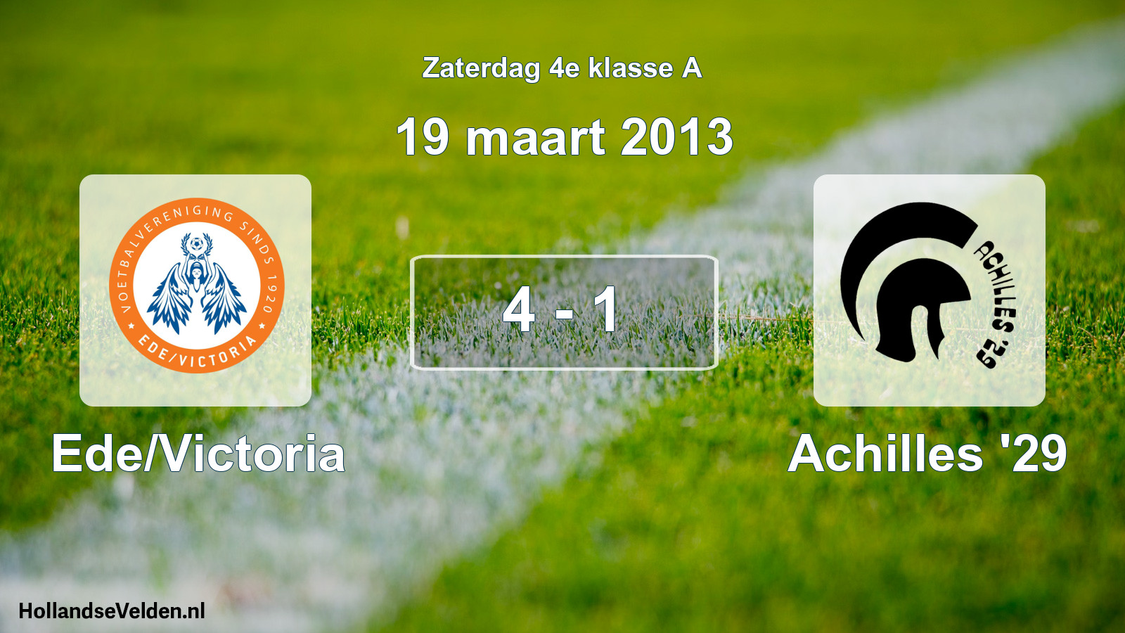 Total number of matches played: Ede/Victoria - Achilles '29 4 - 1 (19 March 2013)
