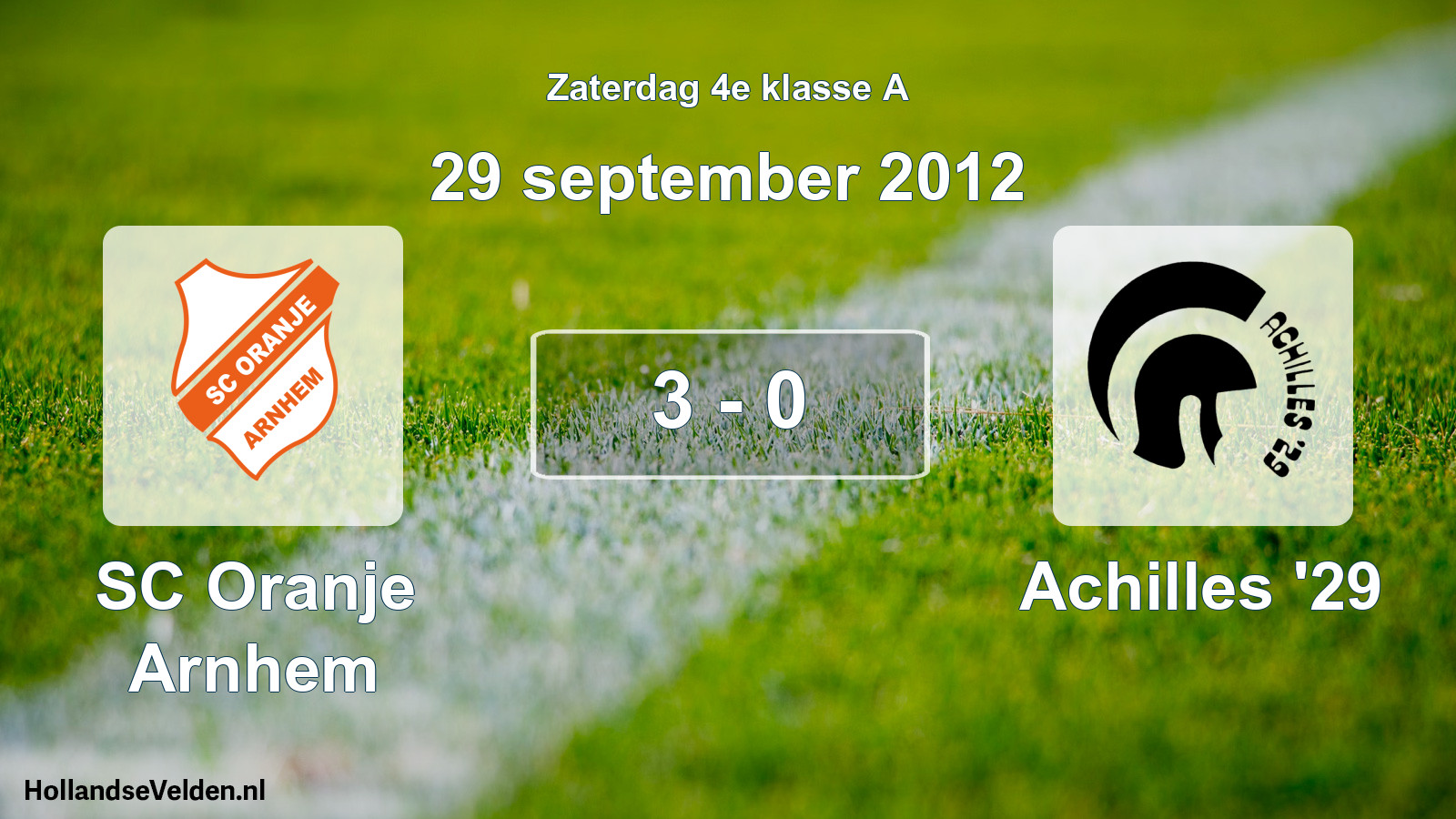Total number of matches played: SC Oranje Arnhem - Achilles '29 3 - 0 (29 September 2012)