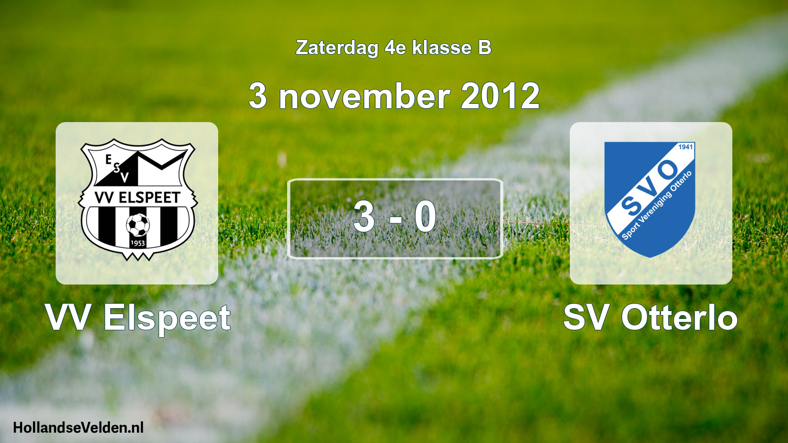 Total number of matches played: VV Elspeet - SV Otterlo 3 - 0 (3 November 2012)