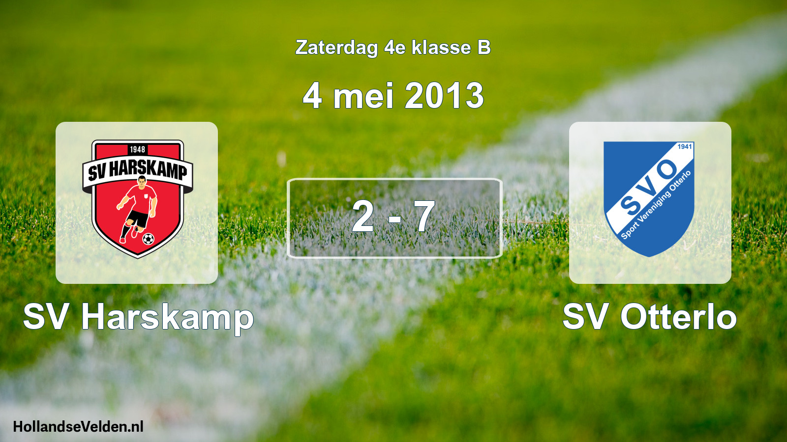 Total number of matches played: SV Harskamp - SV Otterlo 2 - 7 (4 May 2013)