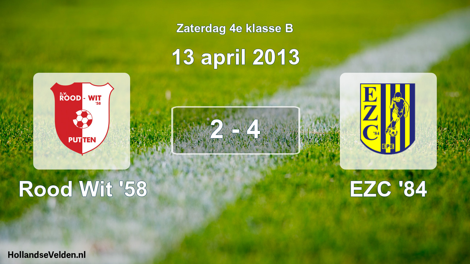Total number of matches played: Rood Wit '58 - EZC '84 2 - 4 (13 April 2013)