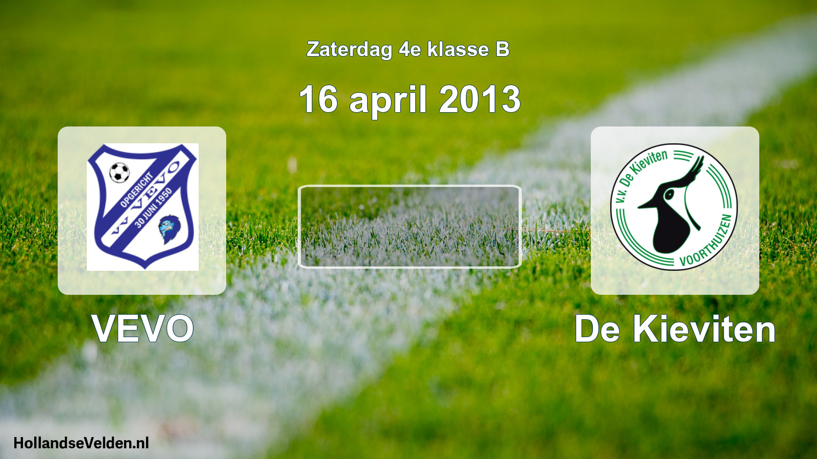 Scheduled Match: VEVO - De Kieviten (16 April 2013)