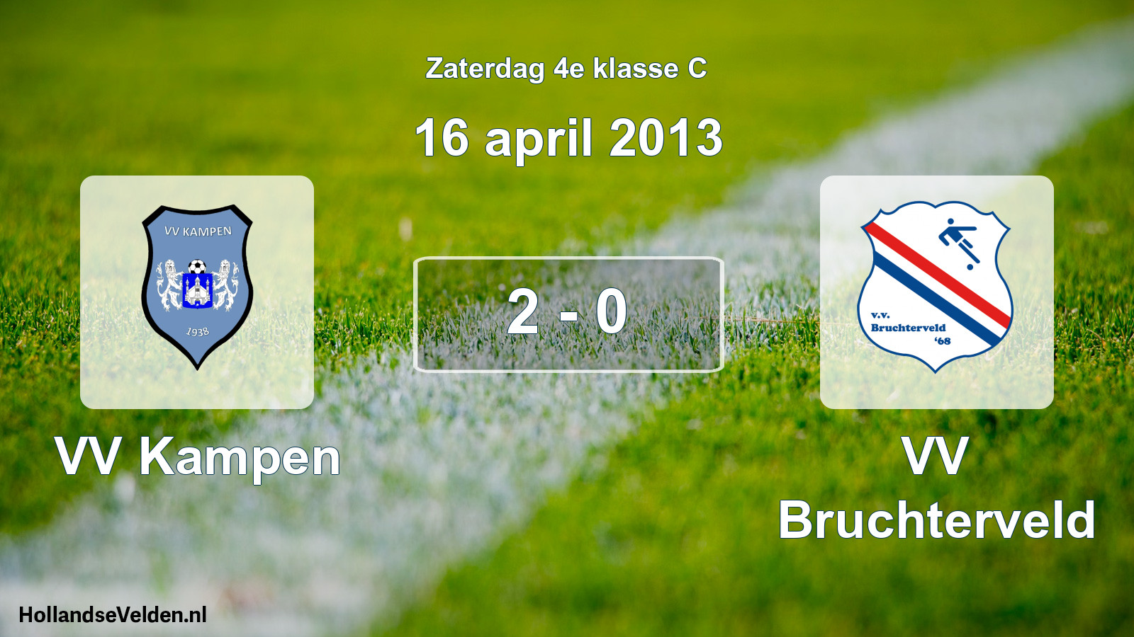 Total number of matches played: VV Kampen - VV Bruchterveld 2 - 0 (16 April 2013)