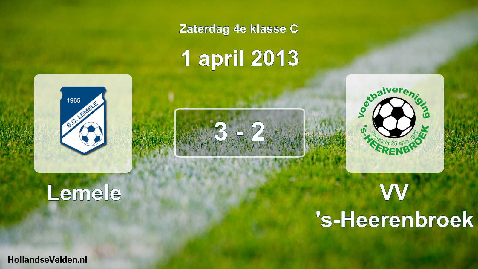Total number of matches played: Lemele - VV 's-Heerenbroek 3 - 2 (1 April 2013)