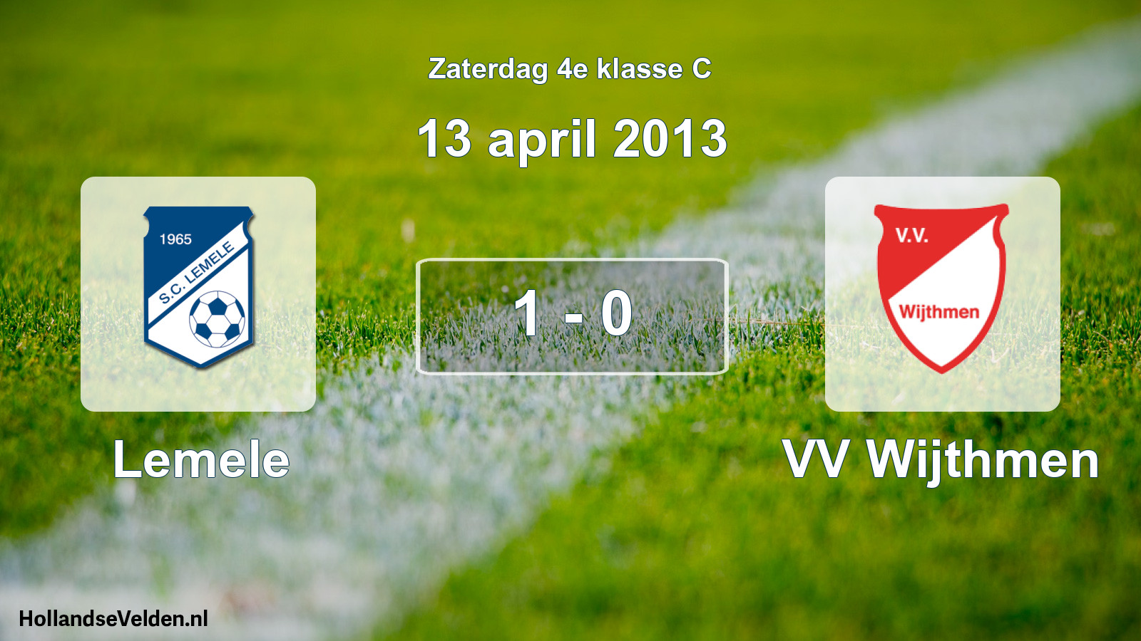 Total number of matches played: Lemele - VV Wijthmen 1 - 0 (13 April 2013)