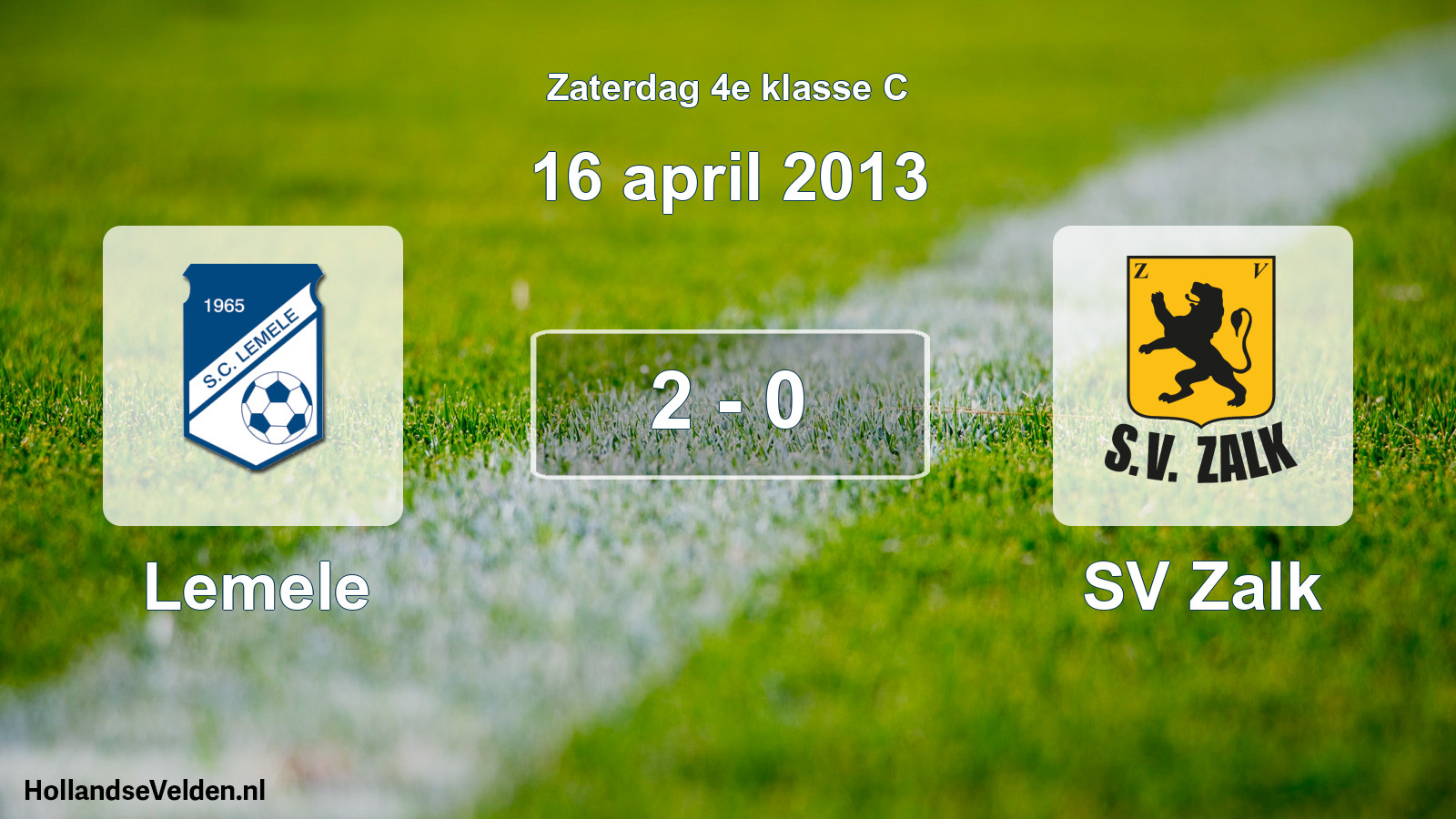 Total number of matches played: Lemele - SV Zalk 2 - 0 (16 April 2013)