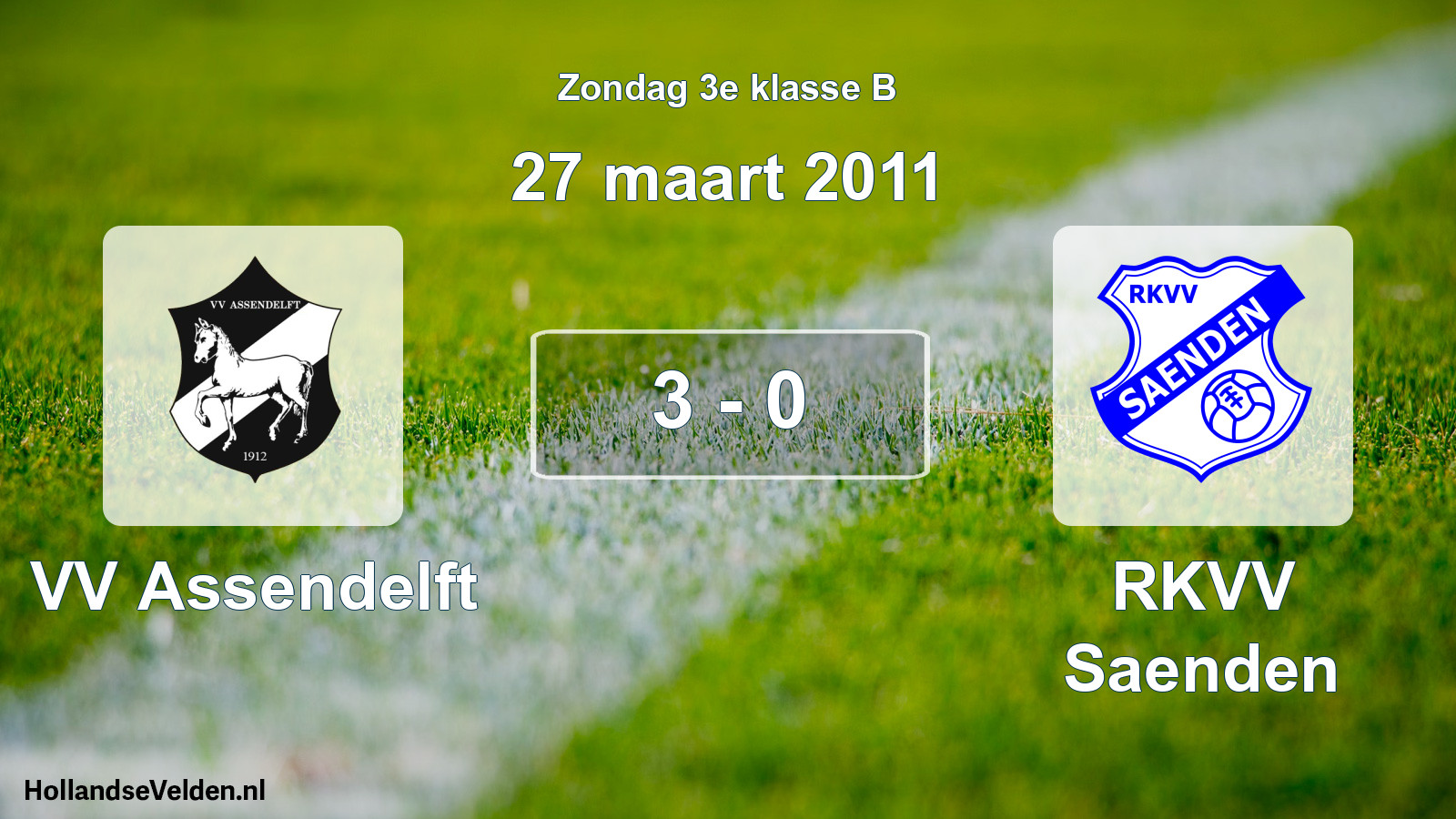 Total number of matches played: VV Assendelft - RKVV Saenden 3 - 0 (27 March 2011)