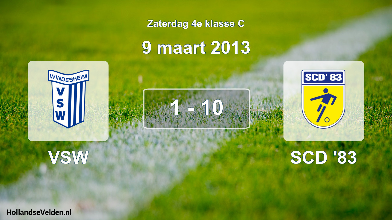 Total number of matches played: VSW - SCD '83 1 - 10 (9 March 2013)