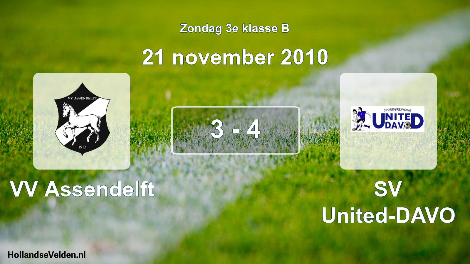Total number of matches played: VV Assendelft - SV United-DAVO 3 - 4 (21 November 2010)