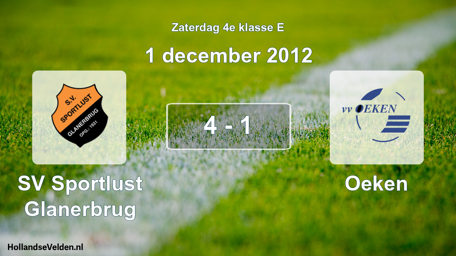 Total number of matches played: SV Sportlust Glanerbrug - Oeken 4 - 1 (1 December 2012)