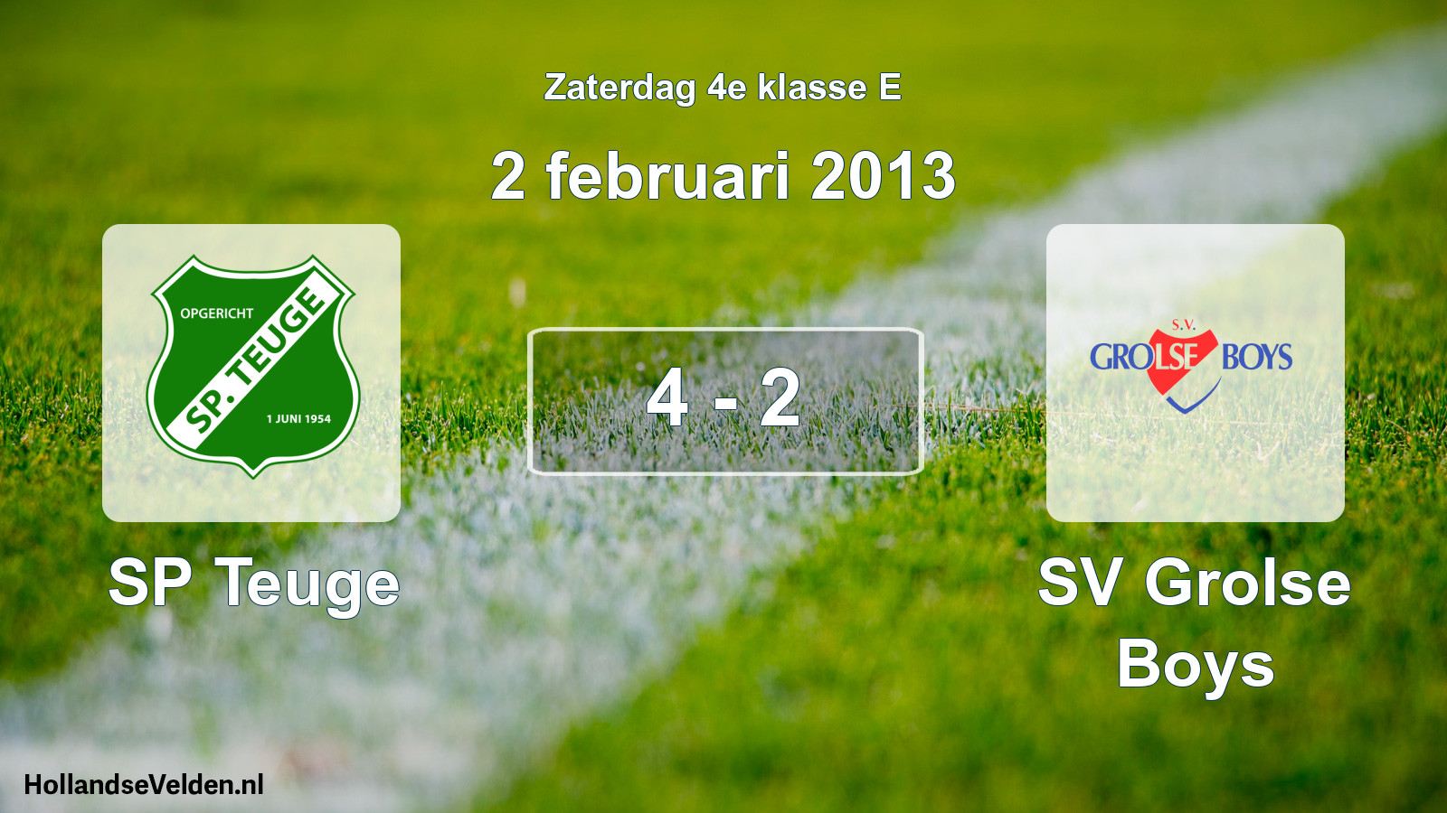 Total number of matches played: SP Teuge - SV Grolse Boys 4 - 2 (2 February 2013)