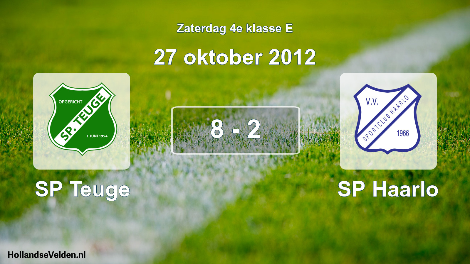 Total number of matches played: SP Teuge - SP Haarlo 8 - 2 (27 October 2012)
