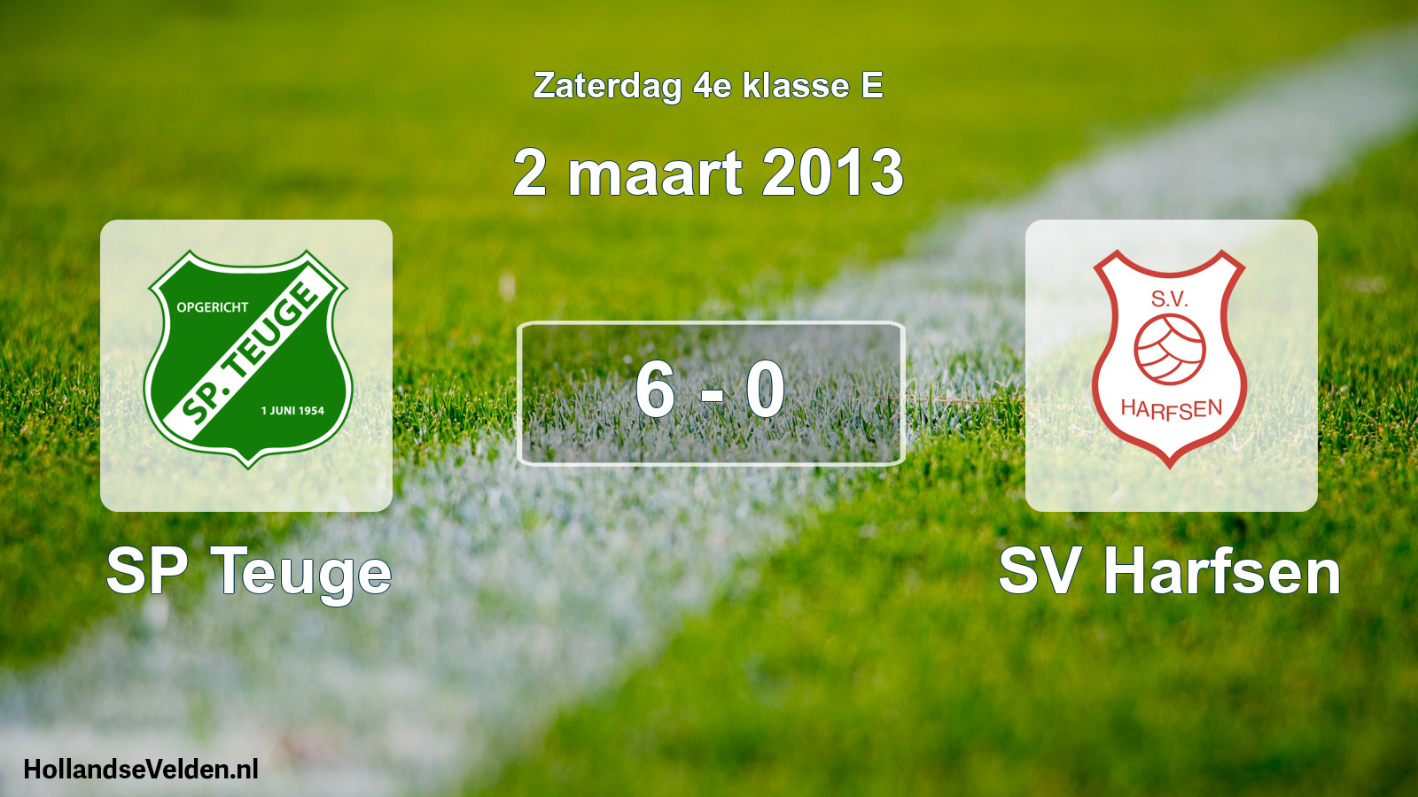 Total number of matches played: SP Teuge - SV Harfsen 6 - 0 (2 March 2013)