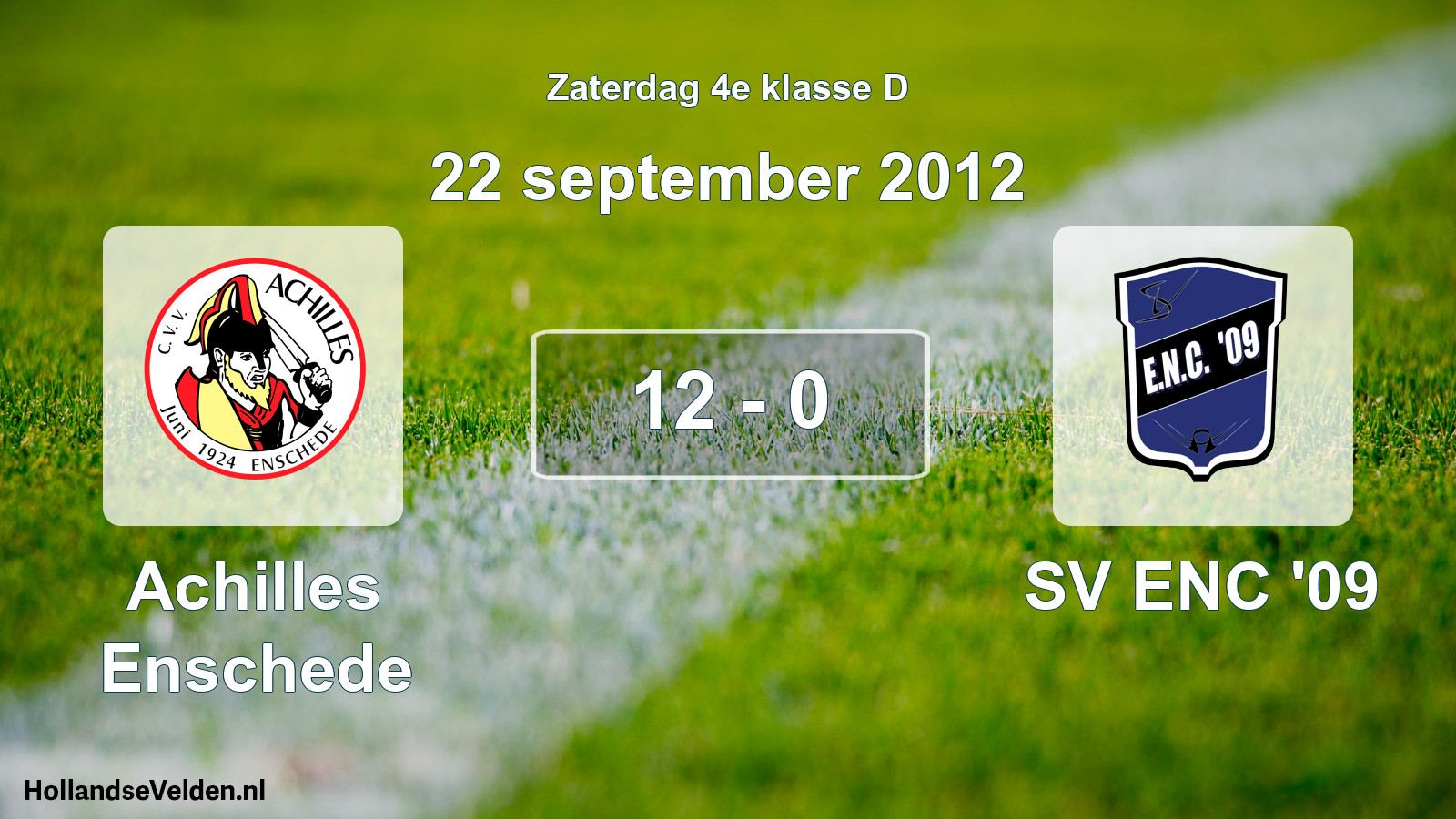 Total number of matches played: Achilles Enschede - SV ENC '09 12 - 0 (22 September 2012)