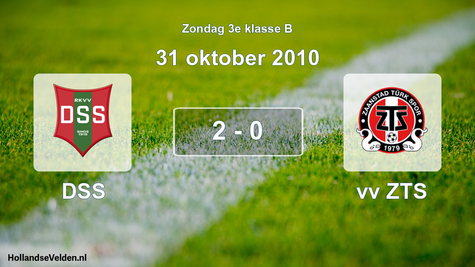 Total number of matches played: DSS - vv ZTS 2 - 0 (31 October 2010)