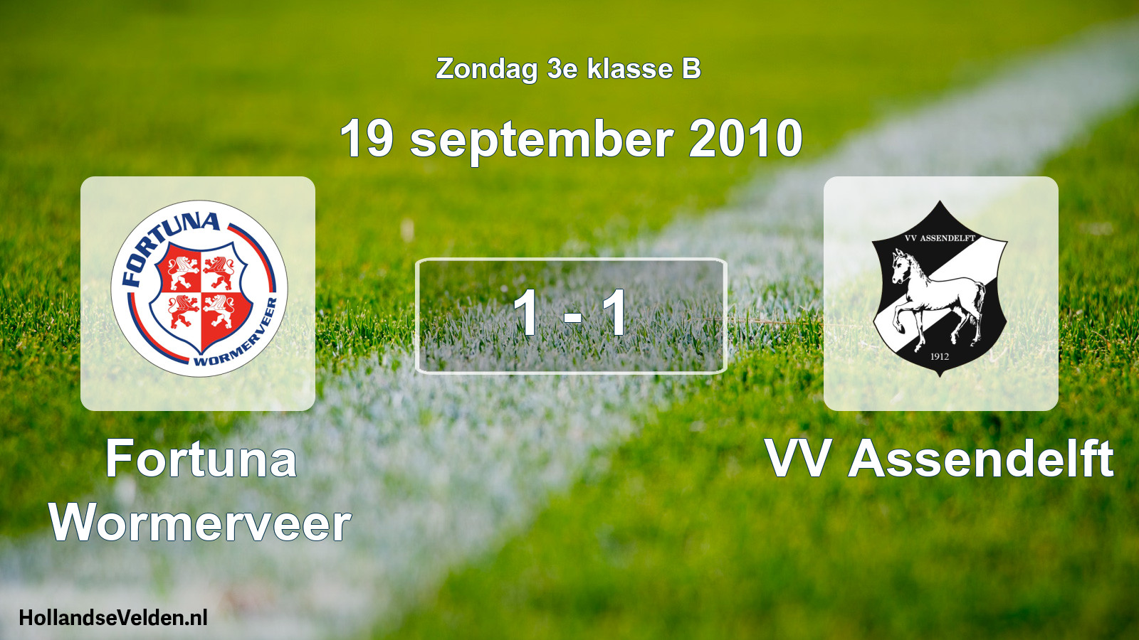 Total number of matches played: Fortuna Wormerveer - VV Assendelft 1 - 1 (19 September 2010)