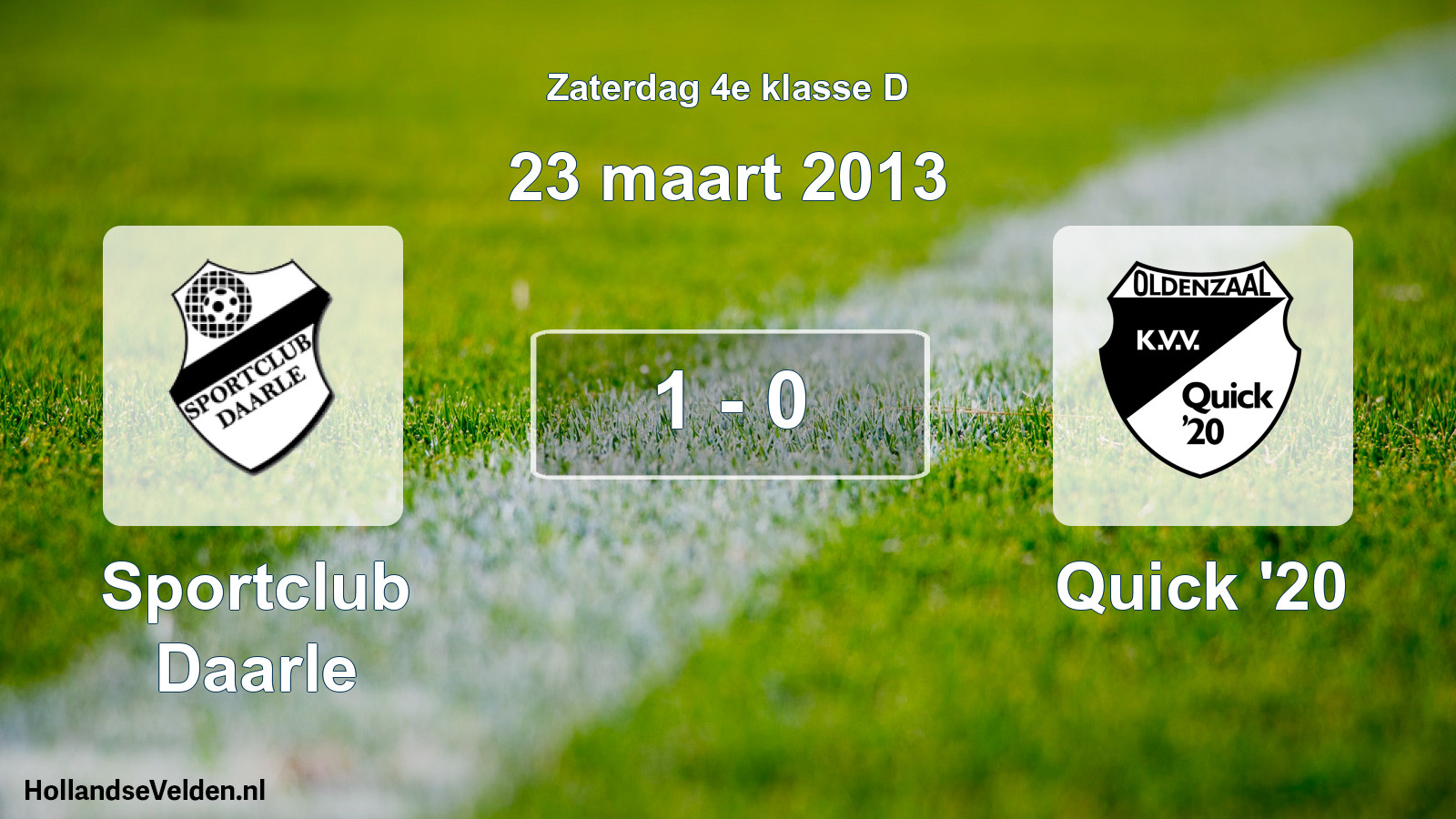 Total number of matches played: Sportclub Daarle - Quick '20 1 - 0 (23 March 2013)