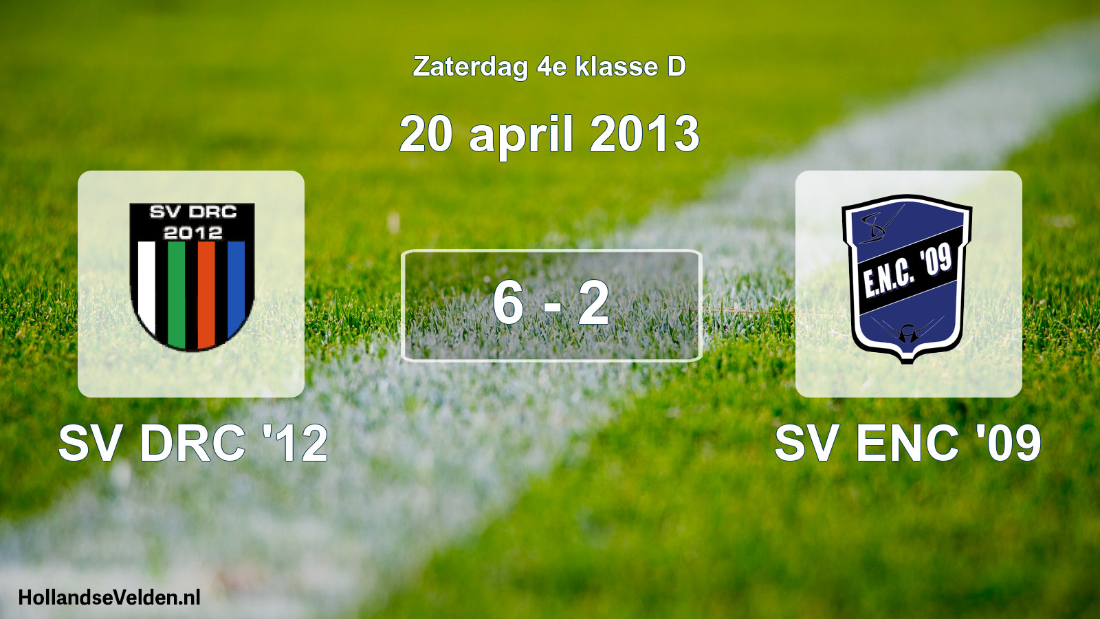 Total number of matches played: SV DRC '12 - SV ENC '09 6 - 2 (20 April 2013)