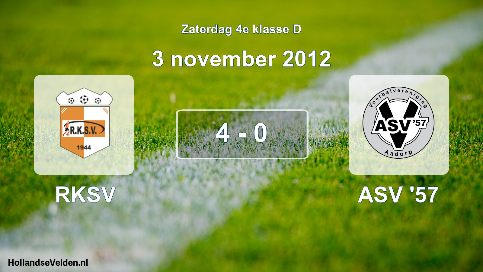 Total number of matches played: RKSV - ASV '57 4 - 0 (3 November 2012)