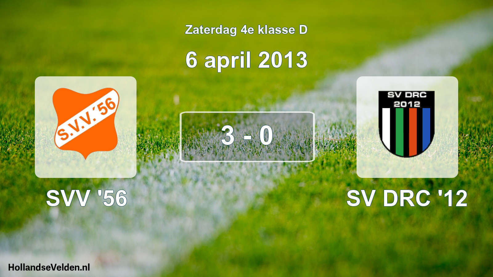 Total number of matches played: SVV '56 - SV DRC '12 3 - 0 (6 April 2013)