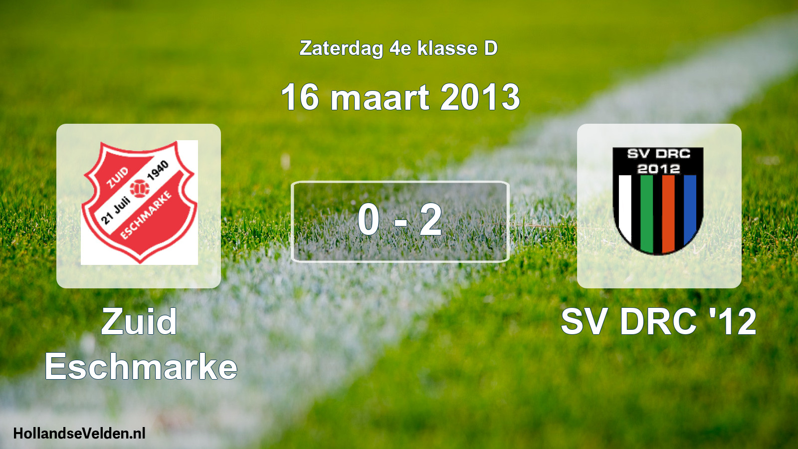Total number of matches played: Zuid Eschmarke - SV DRC '12 0 - 2 (16 March 2013)