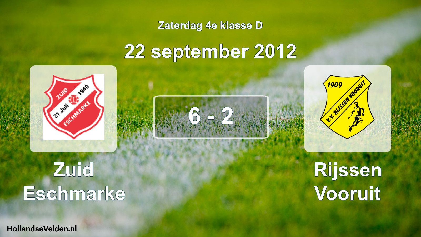 Total number of matches played: Zuid Eschmarke - Rijssen Vooruit 6 - 2 (22 September 2012)