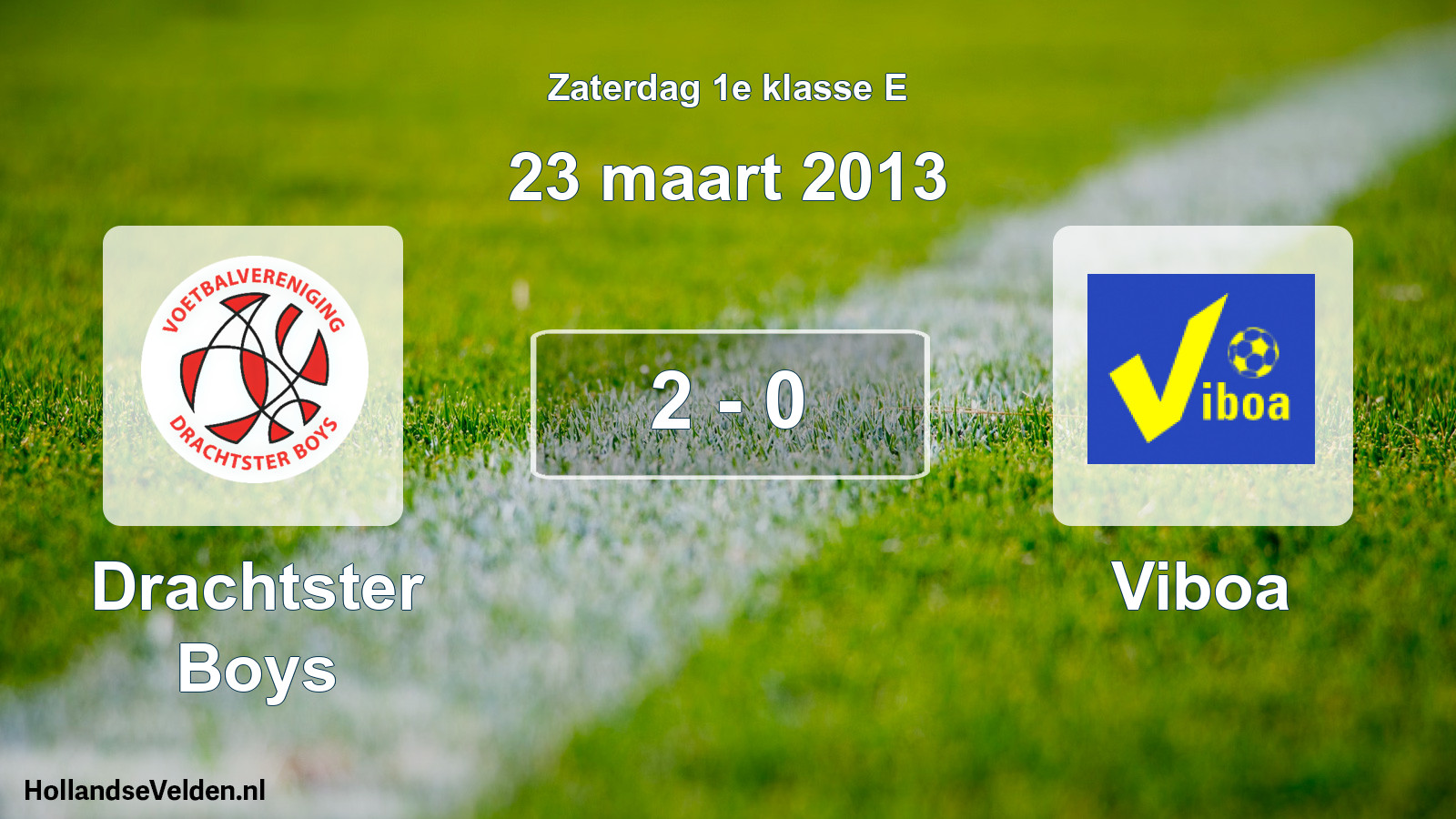 Total number of matches played: Drachtster Boys - Viboa 2 - 0 (23 March 2013)