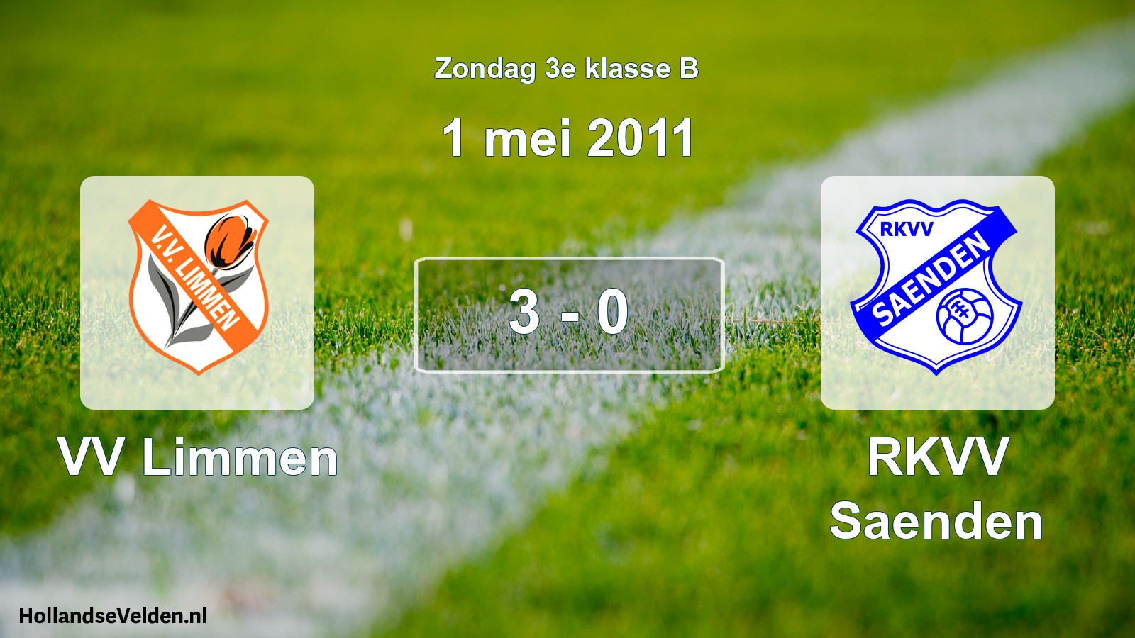 Total number of matches played: VV Limmen - RKVV Saenden 3 - 0 (1 May 2011)
