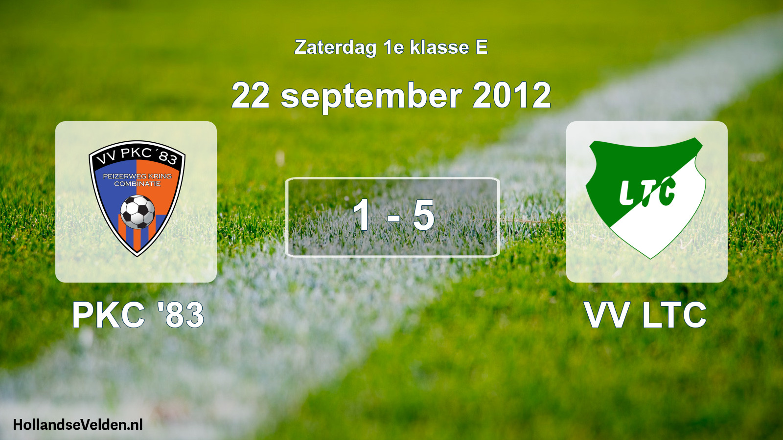 Total number of matches played: PKC '83 - VV LTC 1 - 5 (22 September 2012)