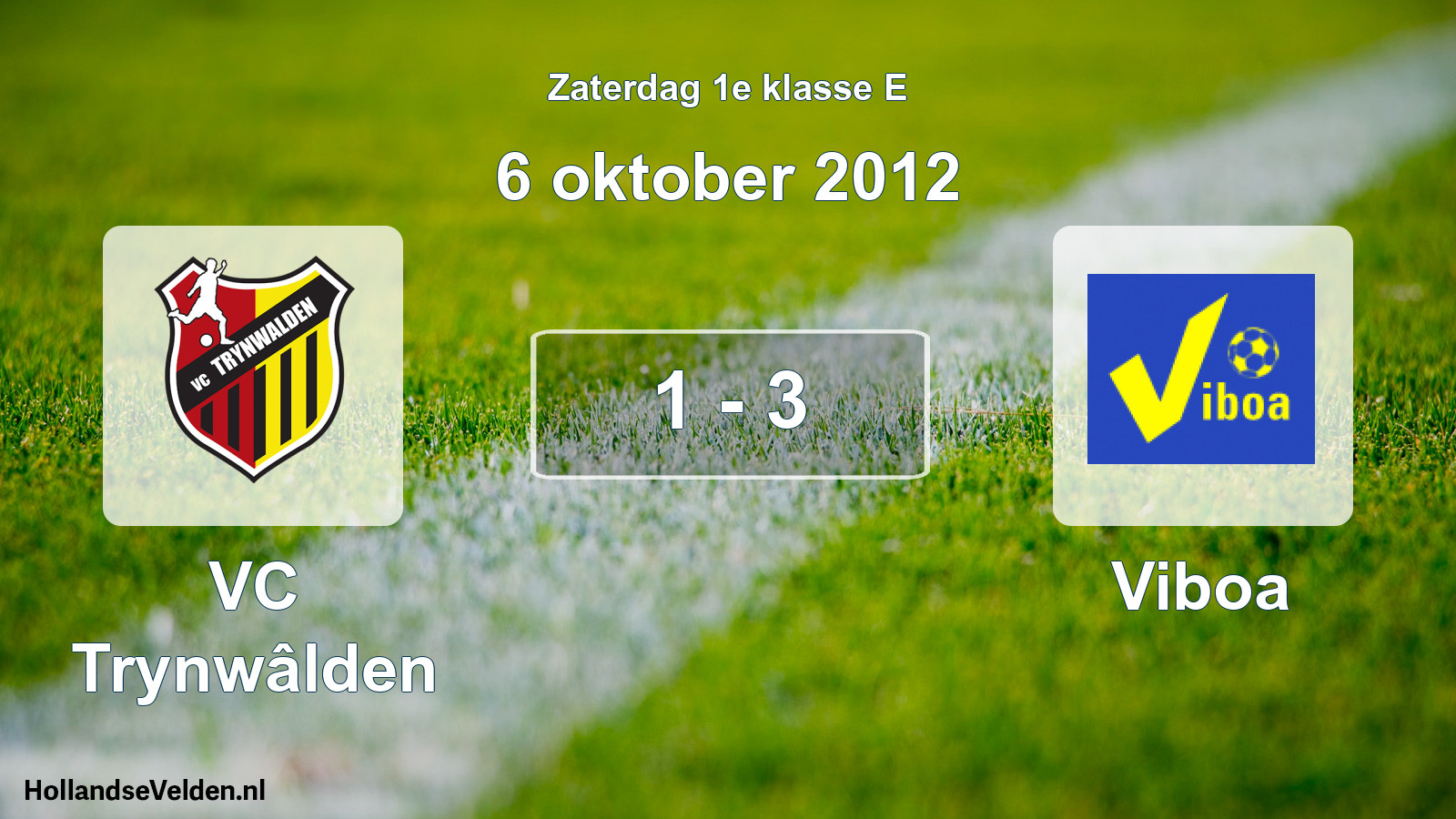 Total number of matches played: VC Trynwâlden - Viboa 1 - 3 (6 October 2012)