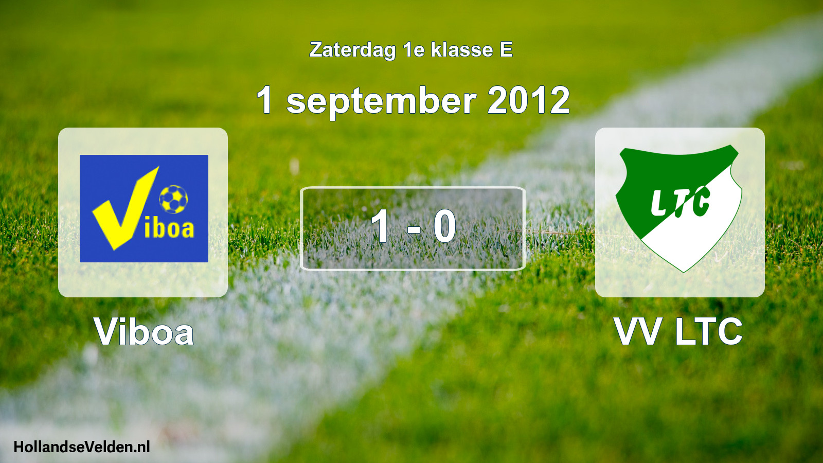 Total number of matches played: Viboa - VV LTC 1 - 0 (1 September 2012)