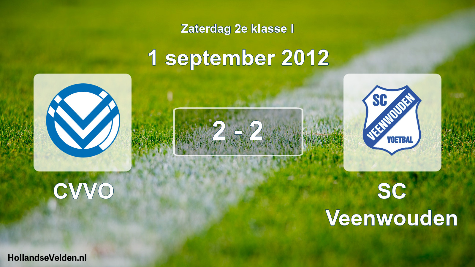 Total number of matches played: CVVO - SC Veenwouden 2 - 2 (1 September 2012)