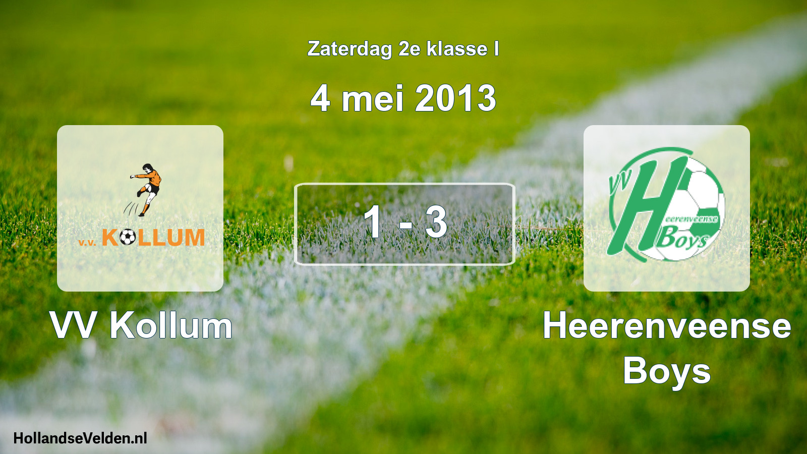 Total number of matches played: VV Kollum - Heerenveense Boys 1 - 3 (4 May 2013)