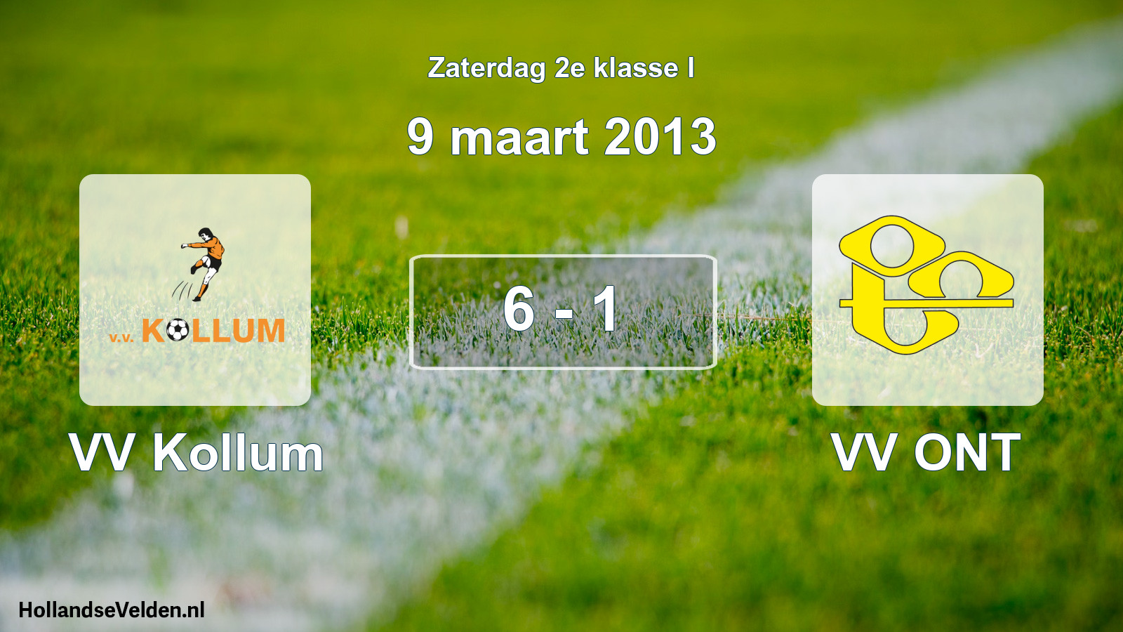 Total number of matches played: VV Kollum - VV ONT 6 - 1 (9 March 2013)