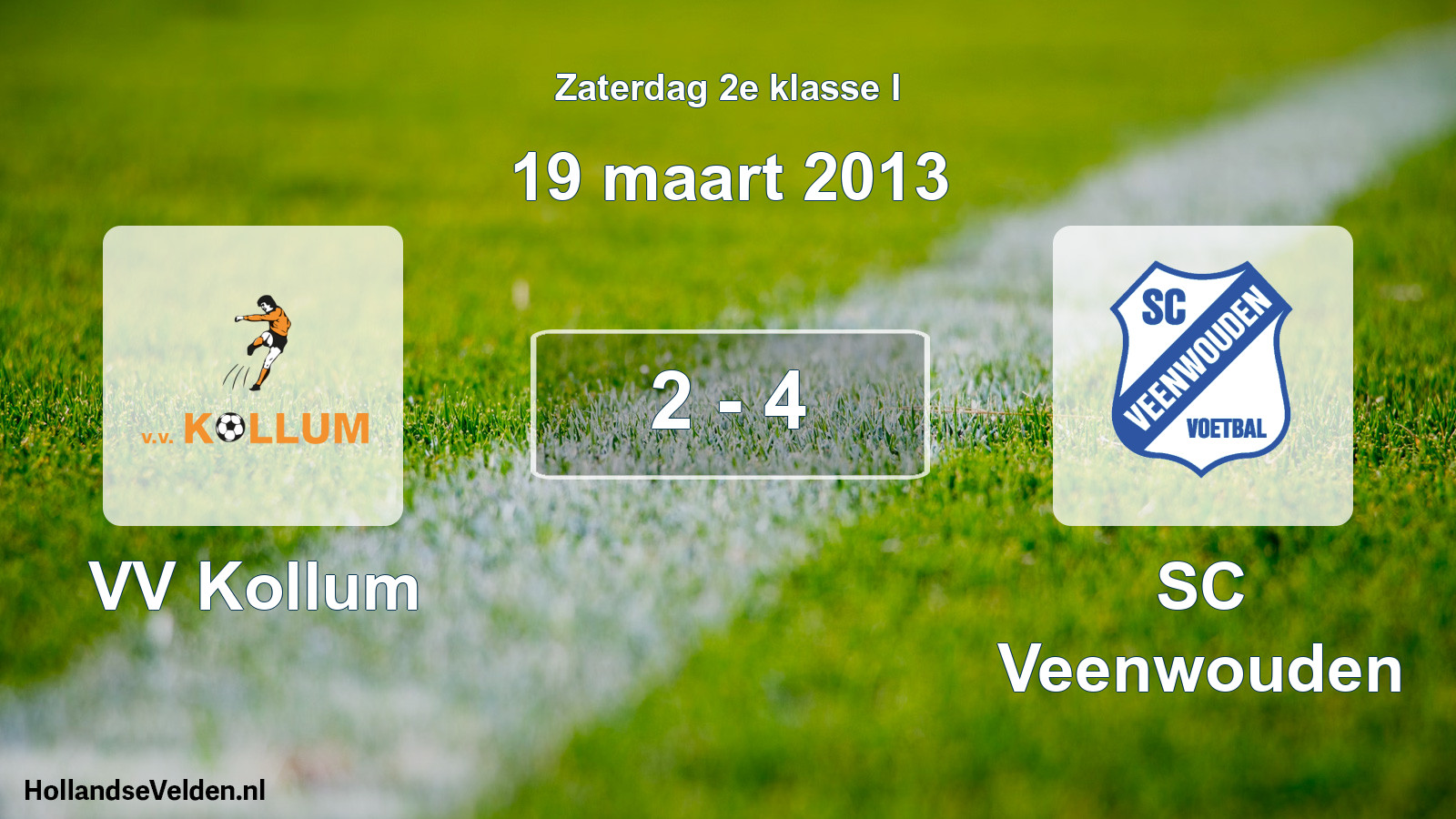Total number of matches played: VV Kollum - SC Veenwouden 2 - 4 (19 March 2013)