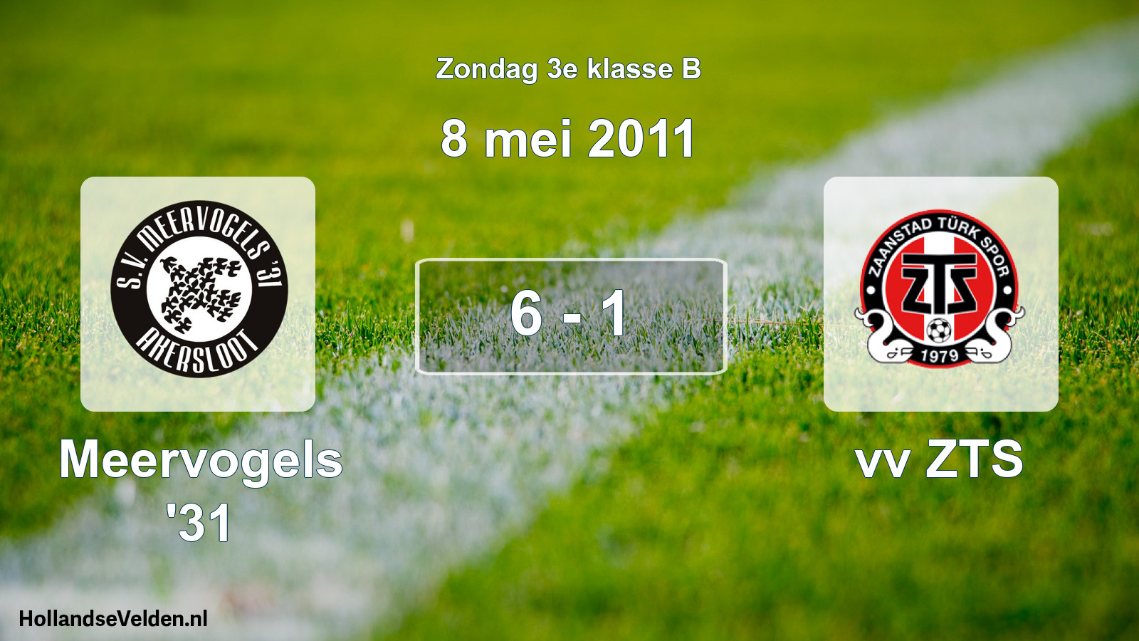 Total number of matches played: Meervogels '31 - vv ZTS 6 - 1 (8 May 2011)