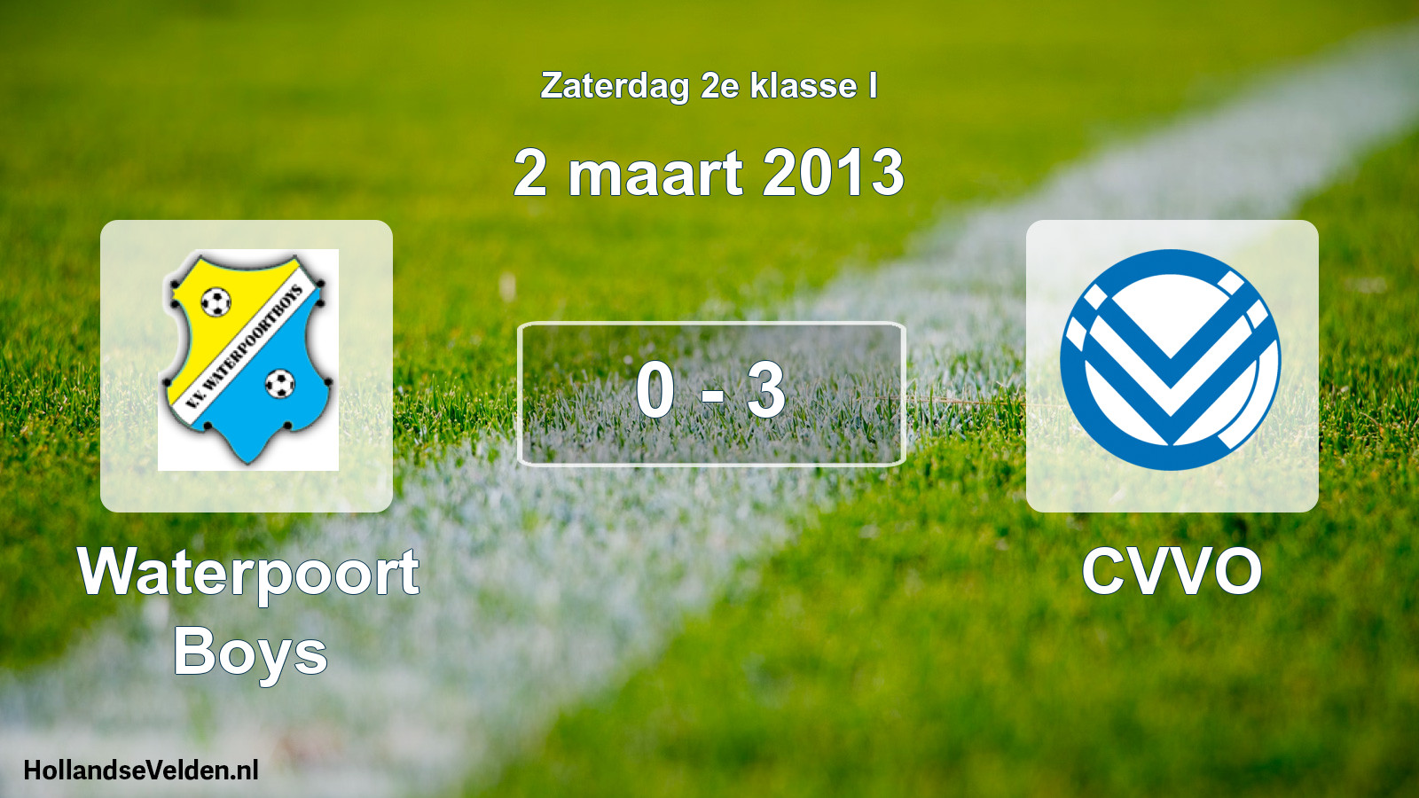 Total number of matches played: Waterpoort Boys - CVVO 0 - 3 (2 March 2013)
