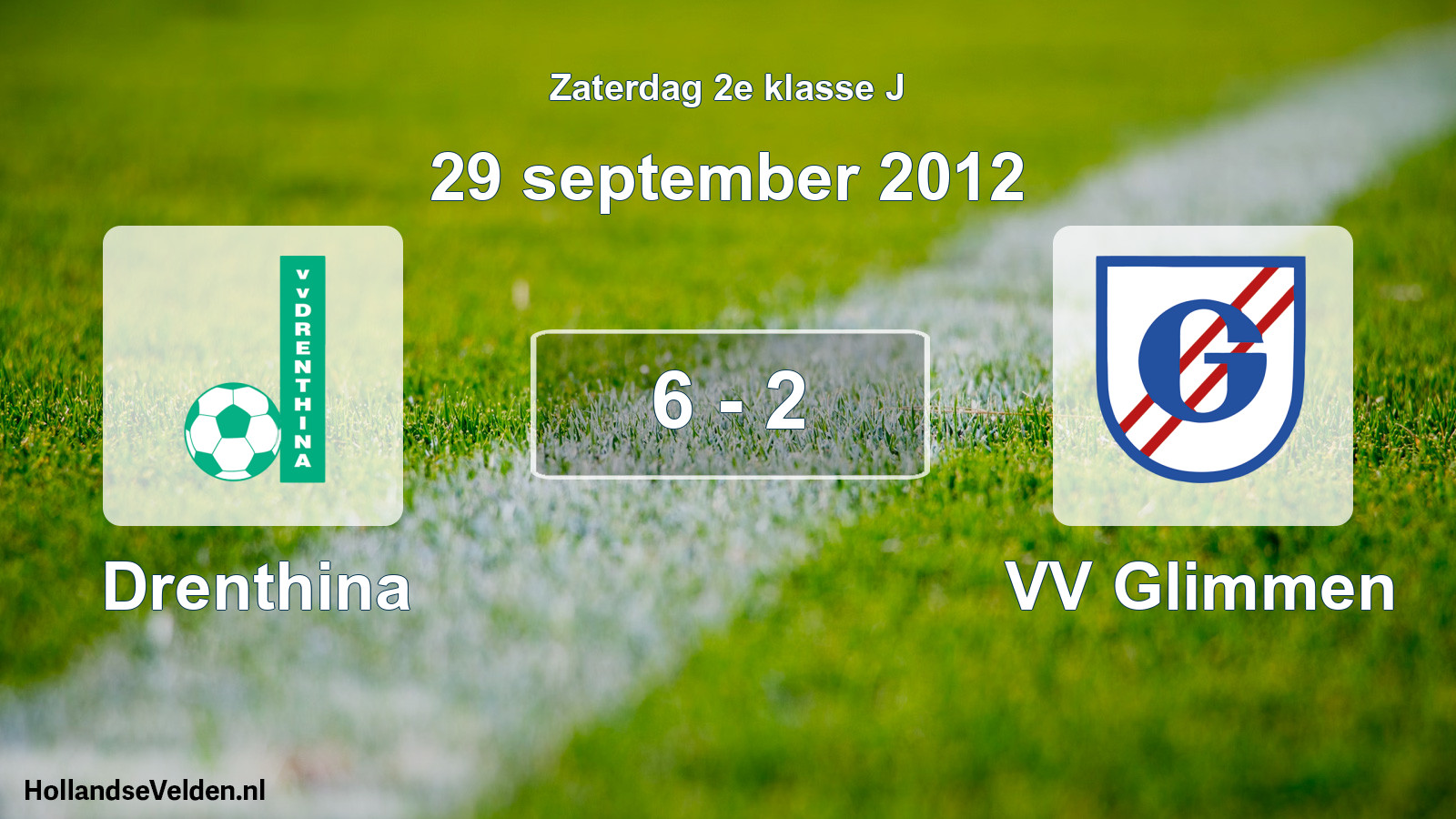 Total number of matches played: Drenthina - VV Glimmen 6 - 2 (29 September 2012)