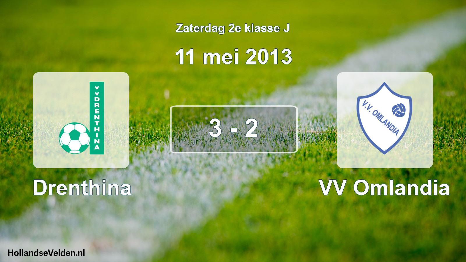 Total number of matches played: Drenthina - VV Omlandia 3 - 2 (11 May 2013)