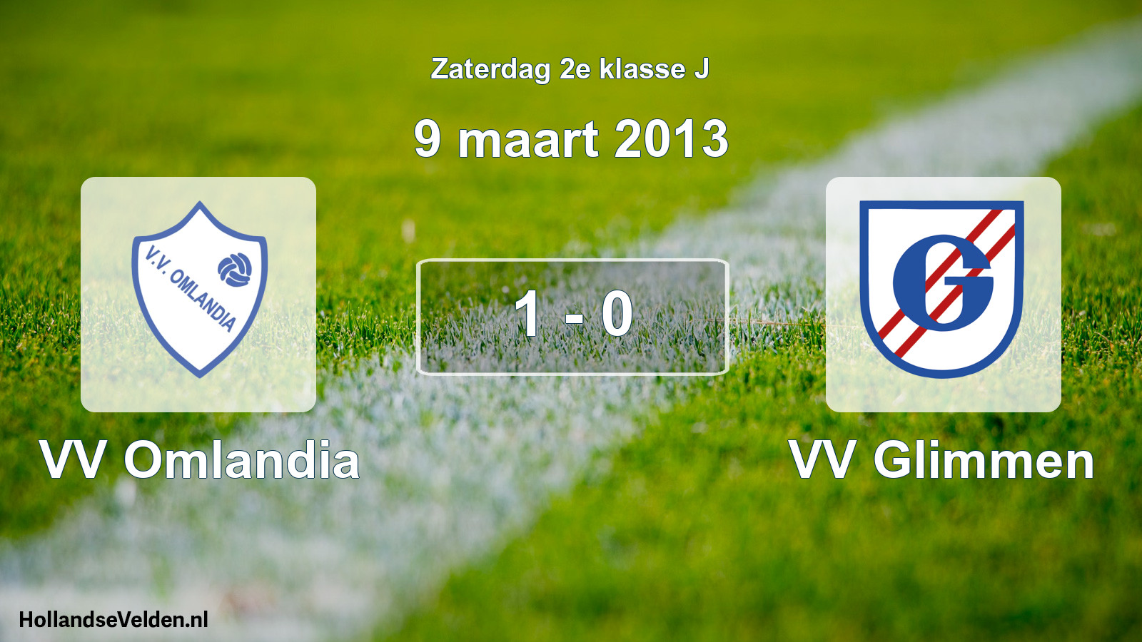Total number of matches played: VV Omlandia - VV Glimmen 1 - 0 (9 March 2013)