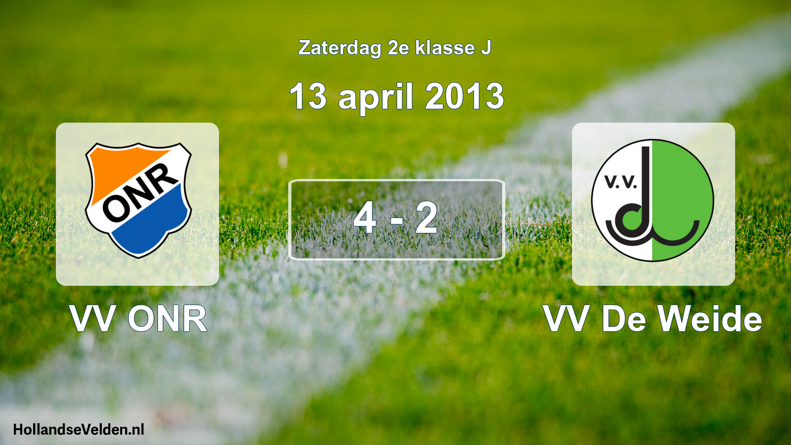 Total number of matches played: VV ONR - VV De Weide 4 - 2 (13 April 2013)