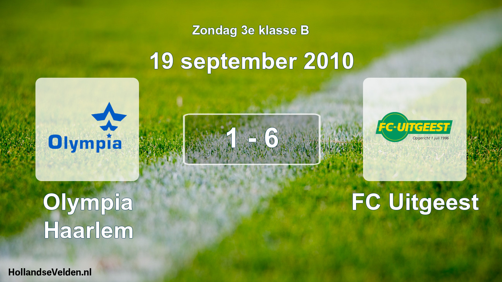 Total number of matches played: Olympia Haarlem - FC Uitgeest 1 - 6 (19 September 2010)