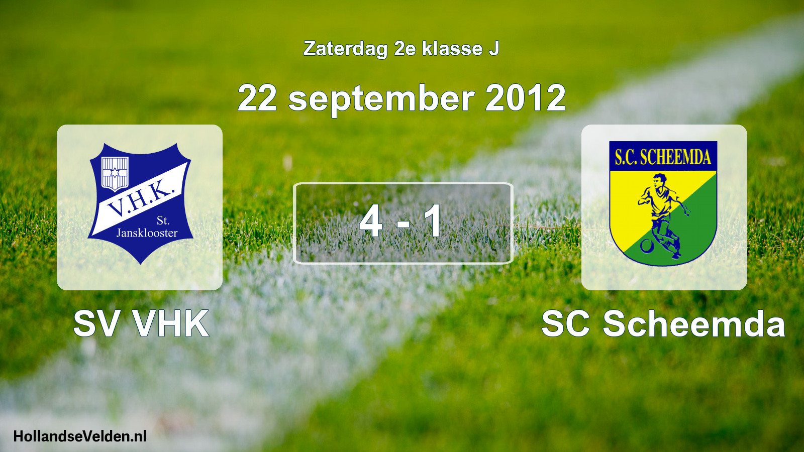 Total number of matches played: SV VHK - SC Scheemda 4 - 1 (22 September 2012)