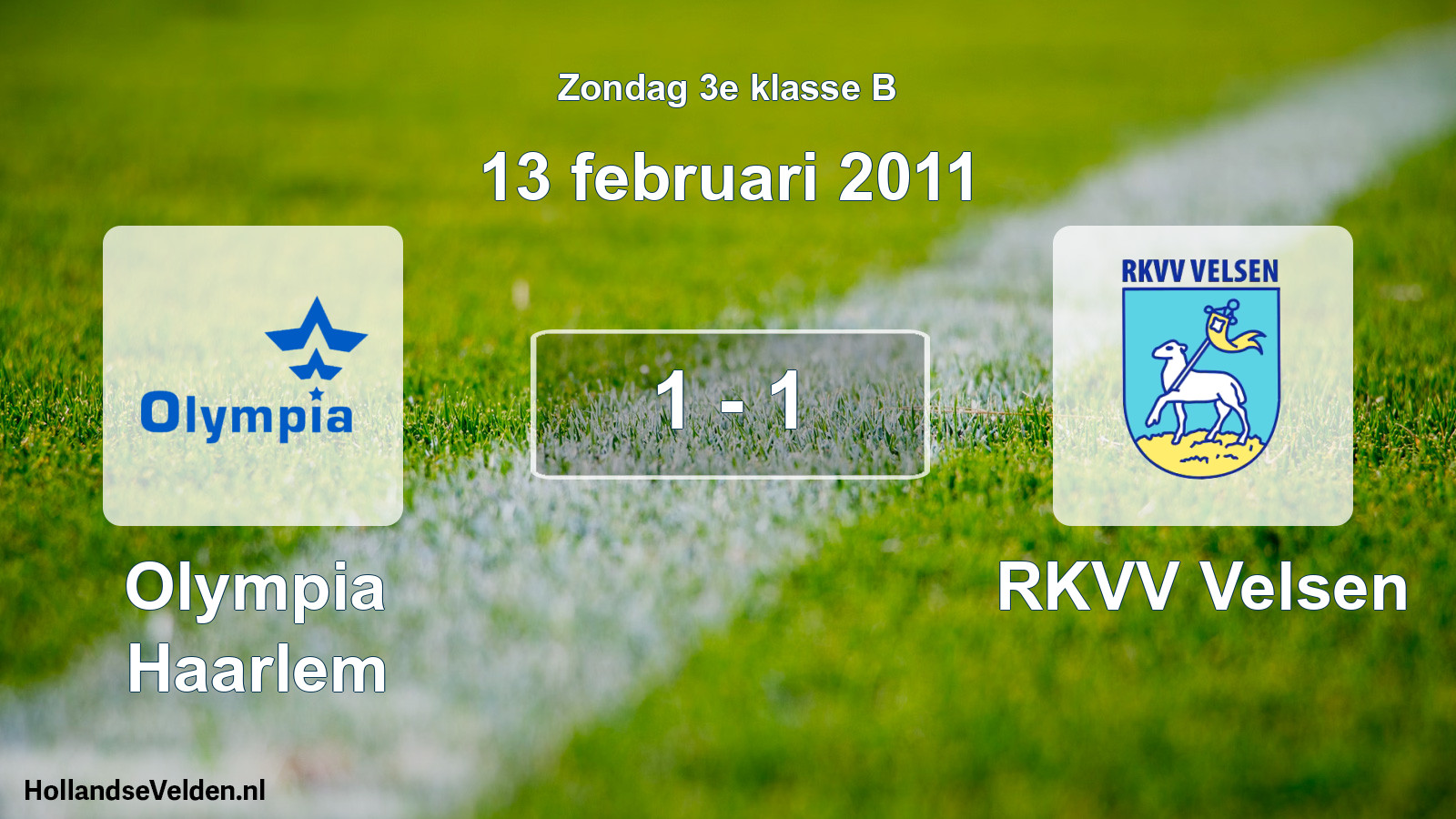 Total number of matches played: Olympia Haarlem - RKVV Velsen 1 - 1 (13 February 2011)
